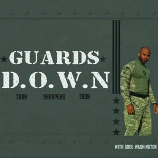 Iron Sharpens Iron Project - Guards Down