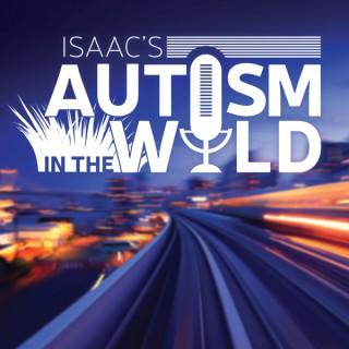 Isaac's Autism in the Wild