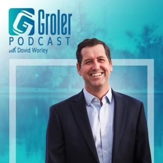 Groler Podcast