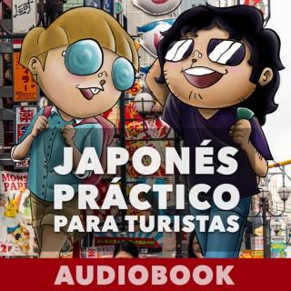JAPONÉS PRÁCTICO PARA TURISTAS - AUDIOBOOK