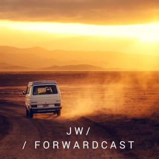 JW Forwardcast