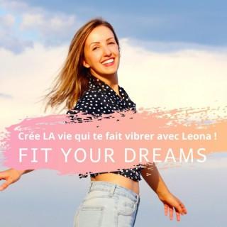 Les âmes Audacieuses avec Leona - Fit Your Dreams
