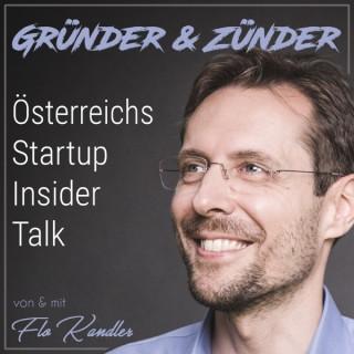 Gründer und Zünder: Österreichs Startup Insider Talk