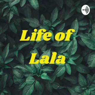 Life of Lala
