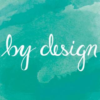 By Design Podcast