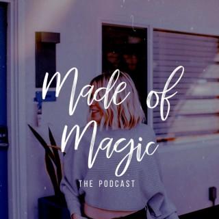 Made of Magic | MANIFESTATION | INTUITION | FEMINISM | MENTAL HEALTH | EMPOWERMENT | SELF LOVE