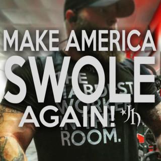 Make America Swole Again - Josh Holyfield