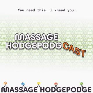 Massage Hodgepodgcast