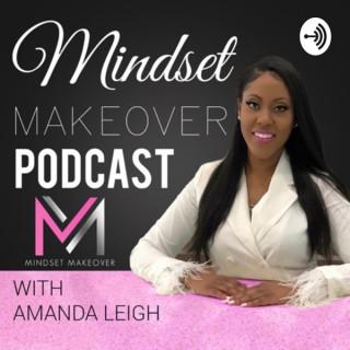 Mindset Makeover with Amanda Leigh
