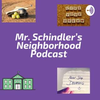 Mr. Schindler’s Neighborhood