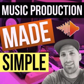 Music Production Made Simple