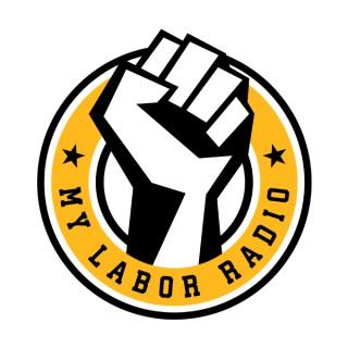 My Labor Radio's Podcast