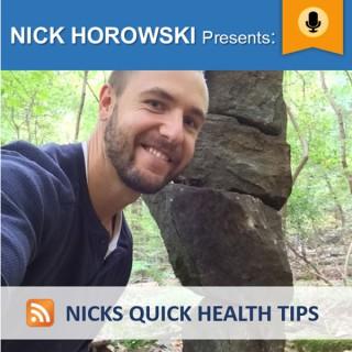 Nicks Quick Health Tips