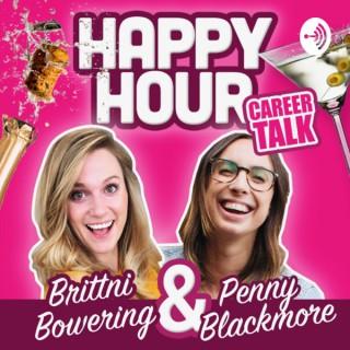 Happy Hour: Career Talk with Brittni & Penny