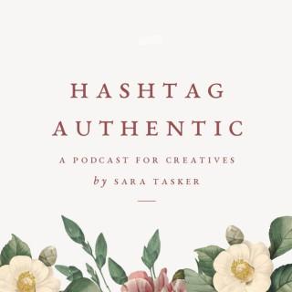 Hashtag Authentic - for small businesses, bloggers and online creatives