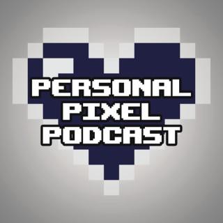 Personal Pixel Podcast
