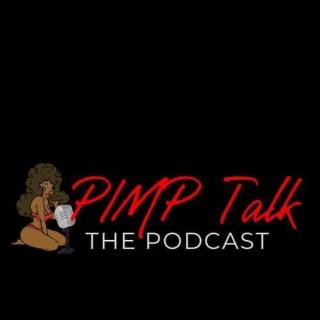 Pimp Talk the Podcast