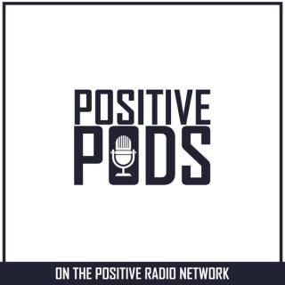 Positive Pods on the Positive Radio Network