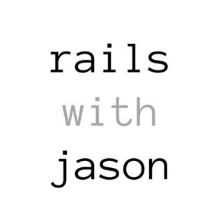 Rails with Jason