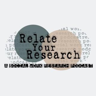 Relate your Research - a social work podcast