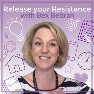 Release Your Resistance