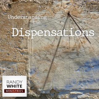 RWM: Understanding Dispensations