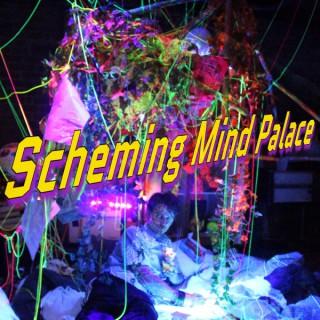 Scheming Mind Palace