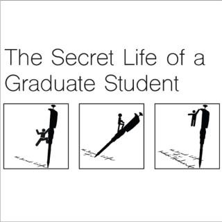 Secret Life of a Graduate Student