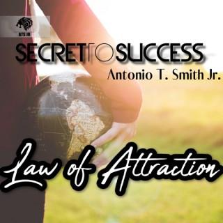 Secret To Success -Law of Attraction