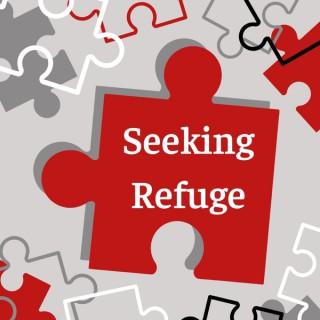 Seeking Refuge