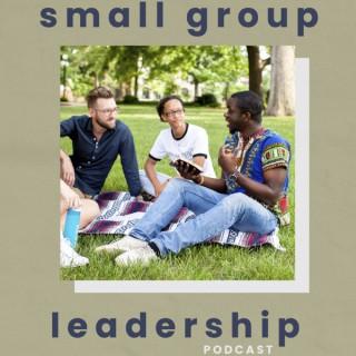 Small Group Leader Podcast