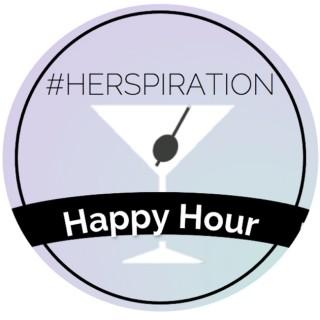 Herspiration Happy Hour