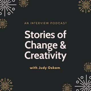 Stories of Change & Creativity