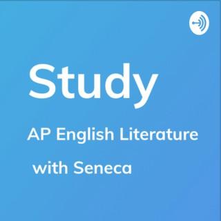 Study by Seneca - AP English Literature & Composition Learning & Revision