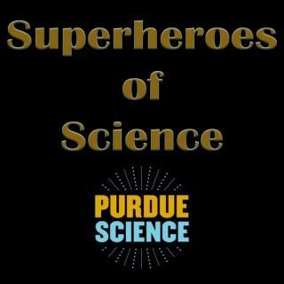 Superheroes of Science