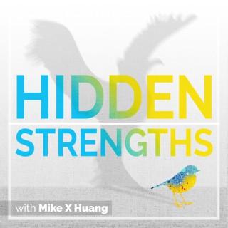 Hidden Strengths: The EQ and Business Podcast
