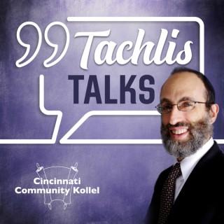 TachlisTalks: Growth-oriented Torah messages