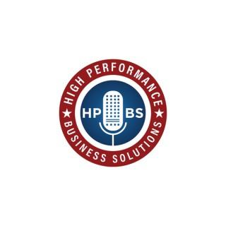 High Performance Business Solutions's Podcast