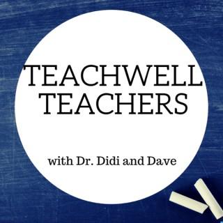 Teachwell Teachers