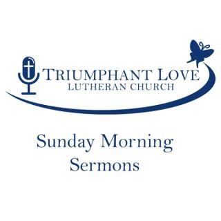 TLLC Sunday Morning Sermons