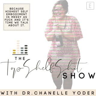 The Top Shelf Sh*t Show