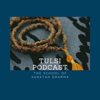 Tulsi Podcast
