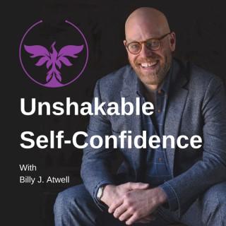 Unshakable Self-Confidence