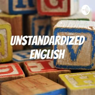 Unstandardized English