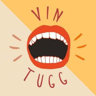 Vintugg Podcast