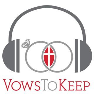 VowsToKeep Radio Podcast
