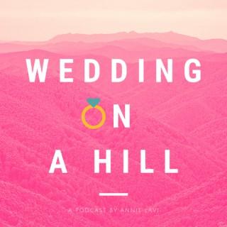Wedding On A Hill