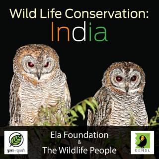 Wild Life Conservation: India Podcast