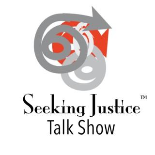 The "Seeking Justice" Radio Talk Show