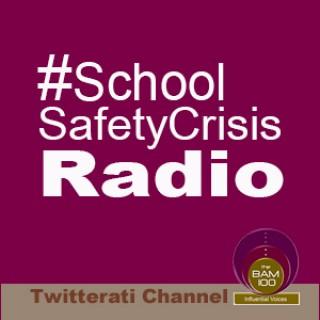 #School Security Crisis Radio